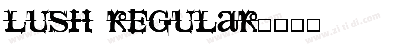 Lush Regular字体转换
